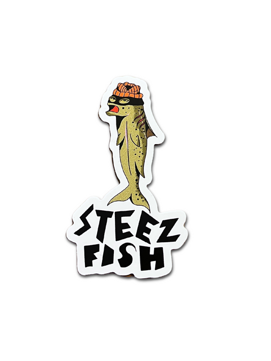 The Classic “Steez Fish”